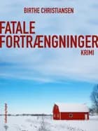 Fatale fortrængninger af Birthe Christiansen
