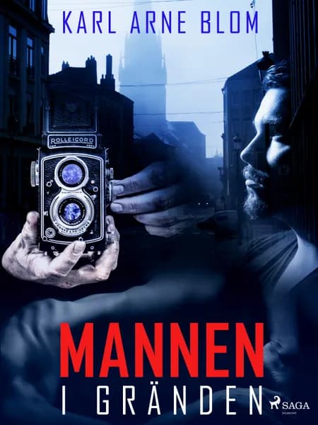 Mannen i gränden af Karl Arne Blom