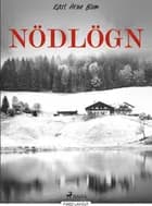 Nödlögn af Karl Arne Blom