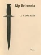 Rip Britannia af Karl Arne Blom