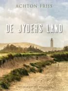 De jyders land af Achton Friis