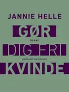 Gør dig fri kvinde