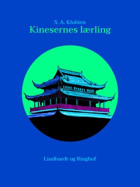 Kinesernes lærling af S.A. Klubien