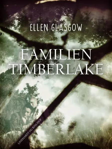 Familien Timberlake af Ellen Glasgow