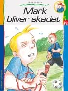 Mark bliver skadet