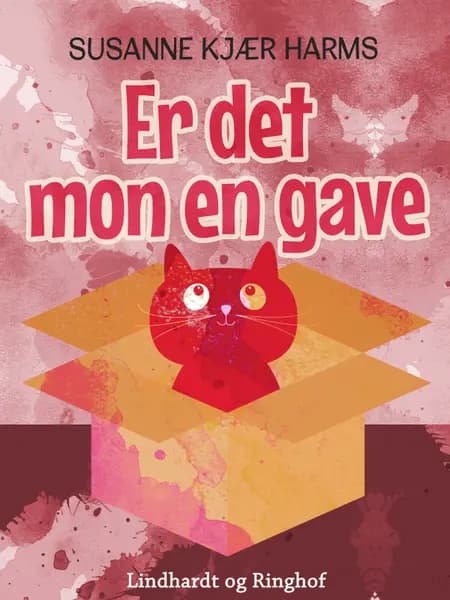 Er det mon en gave? af Susanne Kjær Harms