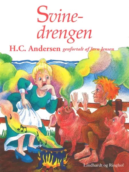 Svinedrengen (genfortalt) af Jørn Jensen