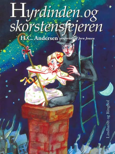 Hyrdinden og skorstensfejeren (genfortalt) af Jørn Jensen
