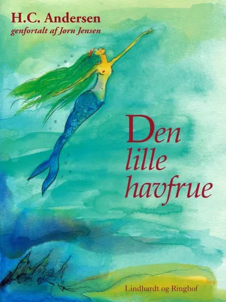 Den lille havfrue (genfortalt) af Jørn Jensen