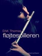 Fløjtespilleren af D.M. Thomas
