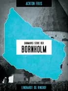 Bornholm af Achton Friis