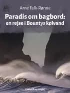 Paradis om bagbord. En rejse i Bountys kølvand