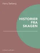 Historier fra Skagen af Harry Søiberg