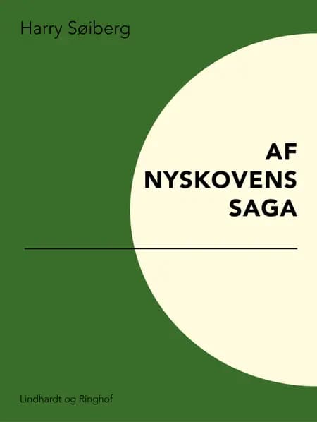 Af Nyskovens Saga af Harry Søiberg