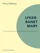 Lykkebarnet Mary