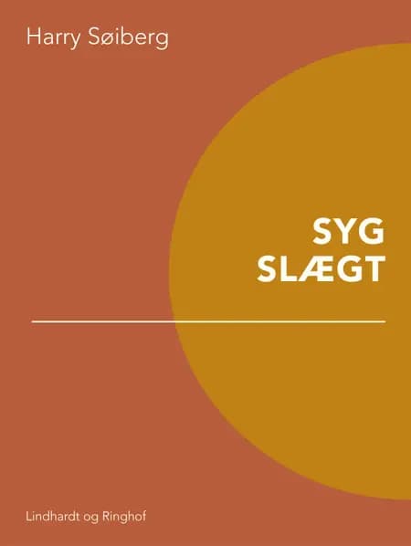 Syg slægt af Harry Søiberg