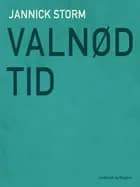 Valnødtid af Jannick Storm