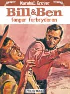 Bill og Ben fanger forbryderen