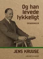 Og han levede lykkeligt