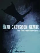Hvad Skovsøen gemte