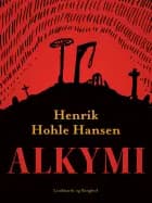 Alkymi af Henrik Hohle Hansen
