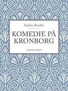 Komedie på Kronborg