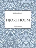 Hjortholm af Sophus Bauditz