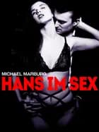 Hans im Sex