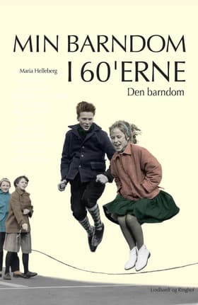 Den barndom af Maria Helleberg