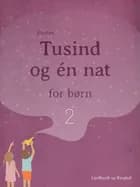 Tusind og én nat for børn 2 af Poul Sørensen