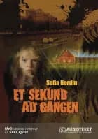 Et sekund ad gangen af Sofia Nordin