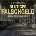 Blutiges Falschgeld (Special Agent Owen Burke) af Steve Hackett