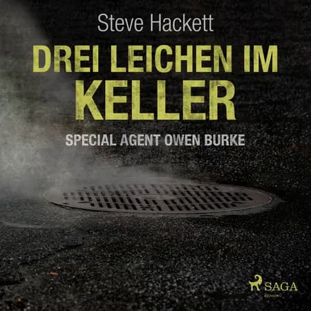 Drei Leichen im Keller (Special Agent Owen Burke) af Steve Hackett
