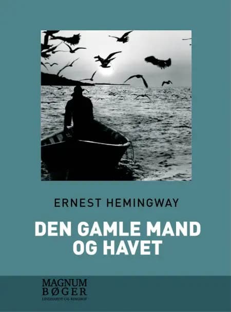 Den gamle mand og havet af Ernest Hemingway