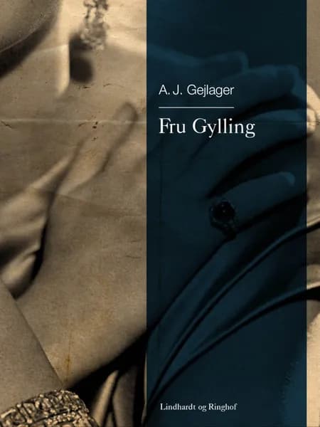 Fru Gylling af A.J. Gejlager