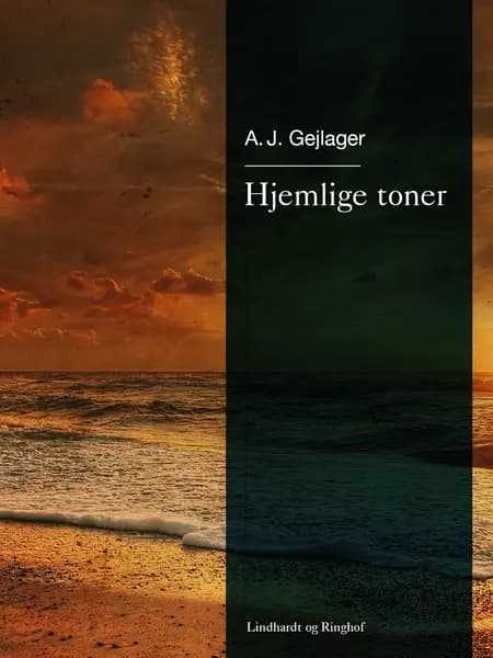 Hjemlige toner af A.J. Gejlager