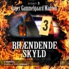 Brændende skyld 3 af Inger Gammelgaard Madsen