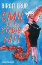 Smil - du er stadig på! 1
