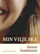 Min vilje ske