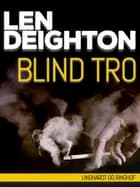 Blind tro