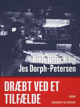 Dræbt ved et tilfælde af Niels Brinch