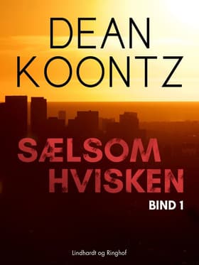 Sælsom hvisken - bind 1 af Dean R Koontz