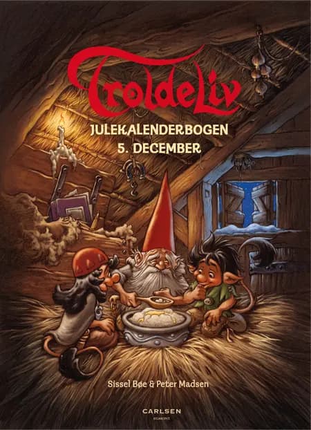 Troldeliv. Julekalender 2016 af Sissel Bøe