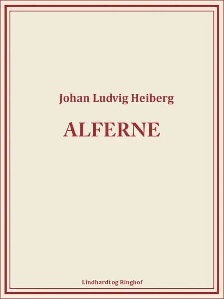 Alferne af Johan Ludvig Heiberg