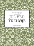 Jul ved Trehøje