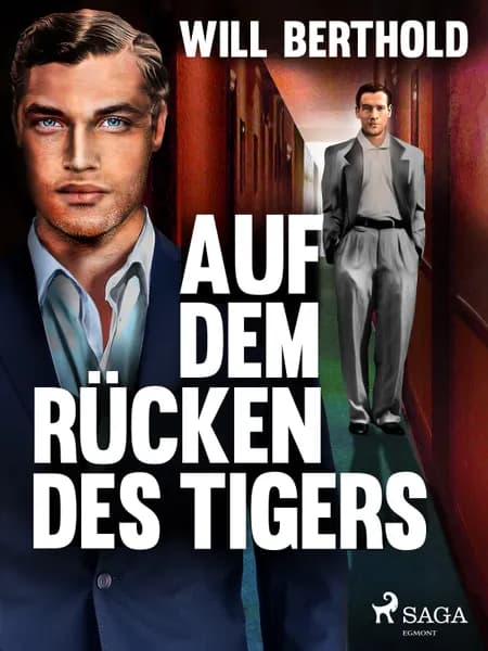 Auf dem Rücken des Tigers af Will Berthold
