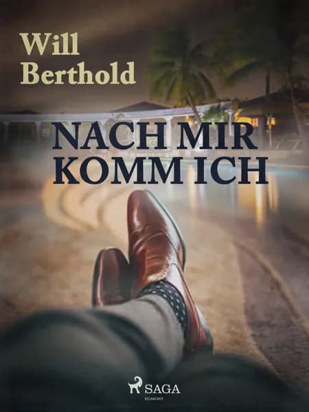 Nach mir komm ich af Will Berthold