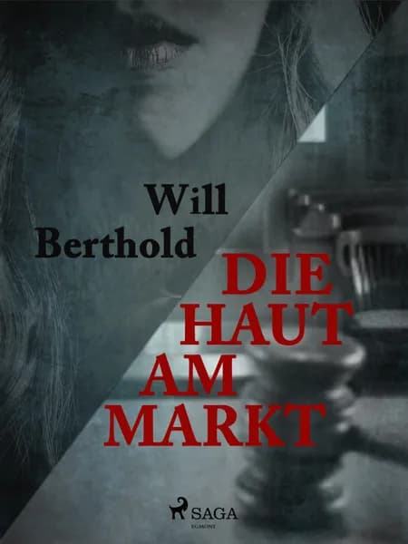 Die Haut am Markt af Will Berthold
