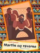 Martin og røverne af Sigrid Thomsen