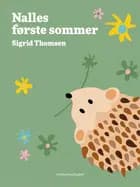 Nalles første sommer af Sigrid Thomsen